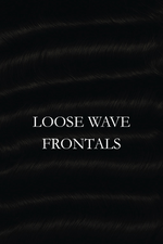 Loose Wave Frontals